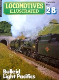 Locomotives Illustrated No. 28 - Bulleid Light Pacifics by HARRIS, Michael (ed.) 